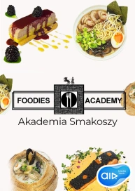 FOODIES.ACADEMY – Akademia Smakoszy