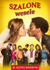 Szalone wesele (w języku migowym) — plakat