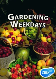 Gardening Weekdays