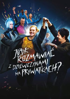 Jak rozmawiać z dziewczynami na prywatkach? — plakat