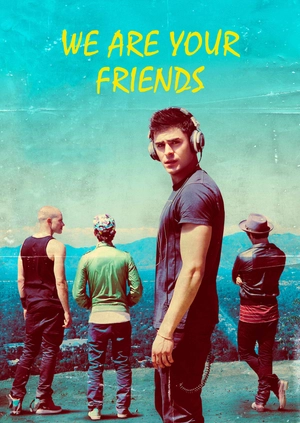 We Are Your Friends