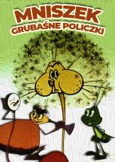 Mniszek – grubaśne policzki — plakat
