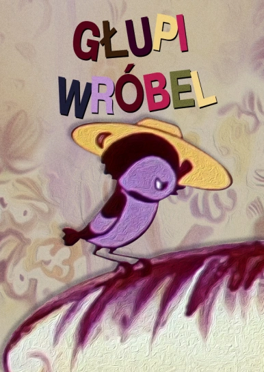 Głupi wróbel