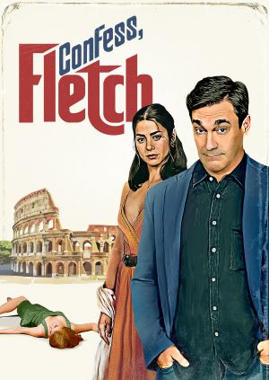 Confess, Fletch — plakat