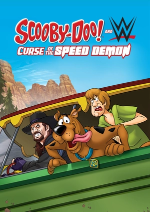 Scooby-Doo! and WWE: Curse of the Speed Demon