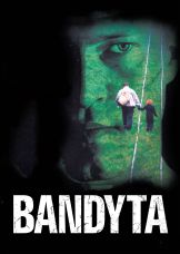 Bandyta — plakat