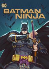 Batman Ninja — plakat