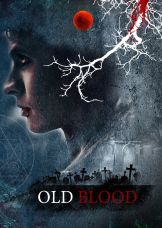 Old Blood — plakat