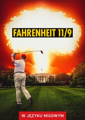 Fahrenheit 11/9(w języku migowym) — plakat