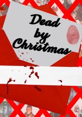 Dead by Christmas — plakat