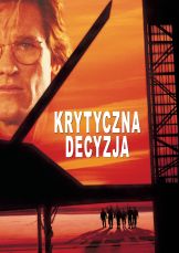 Krytyczna decyzja — plakat