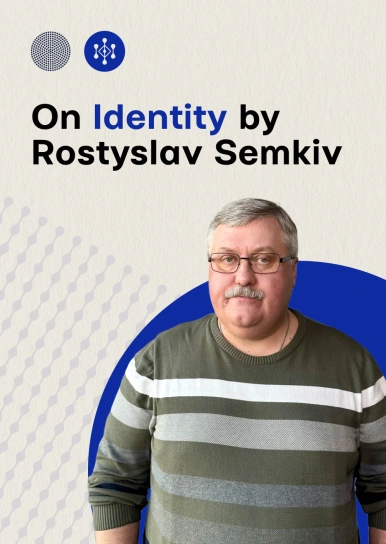 On identity by Rostislav Semkiv