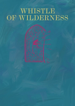Whistle of Wilderness