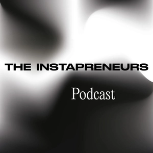 The Instapreneurs Podcast