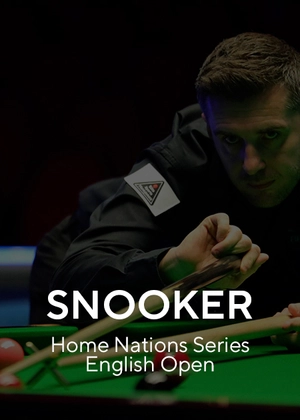 Snooker. Home Nations Series English Open