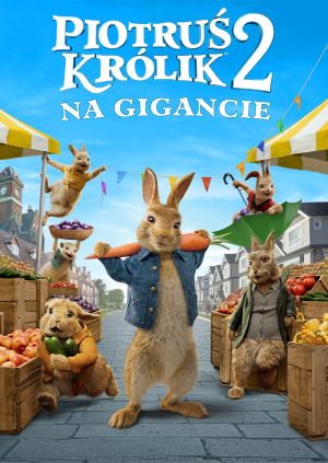 Piotruś Królik 2: Na gigancie — plakat