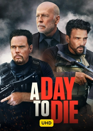A Day to Die UHD