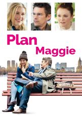 Plan Maggie — plakat