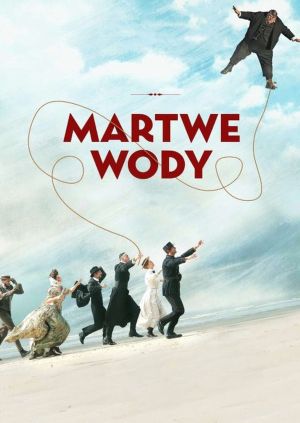 Martwe wody — plakat