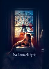 Na karuzeli życia — plakat