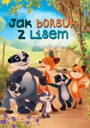 Jak borsuk z lisem — plakat