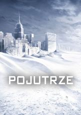 Pojutrze — plakat