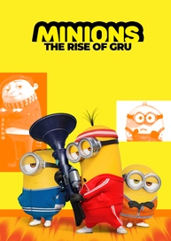 Minions: The Rise of Gru