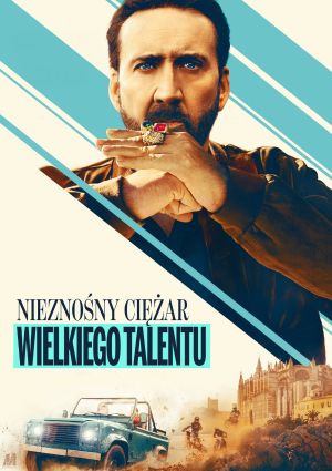 Nieznośny ciężar wielkiego talentu — plakat