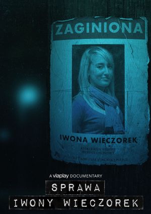 Sprawa Iwony Wieczorek — plakat